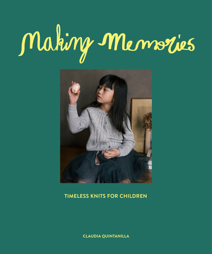 Making Memories - Claudia Quintanilla (Engelstalig)